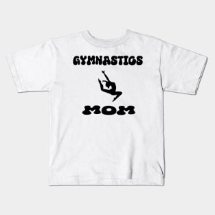 Custom Personalized Gymnastics Mom  Rhythmic Gymnastics Kids T-Shirt